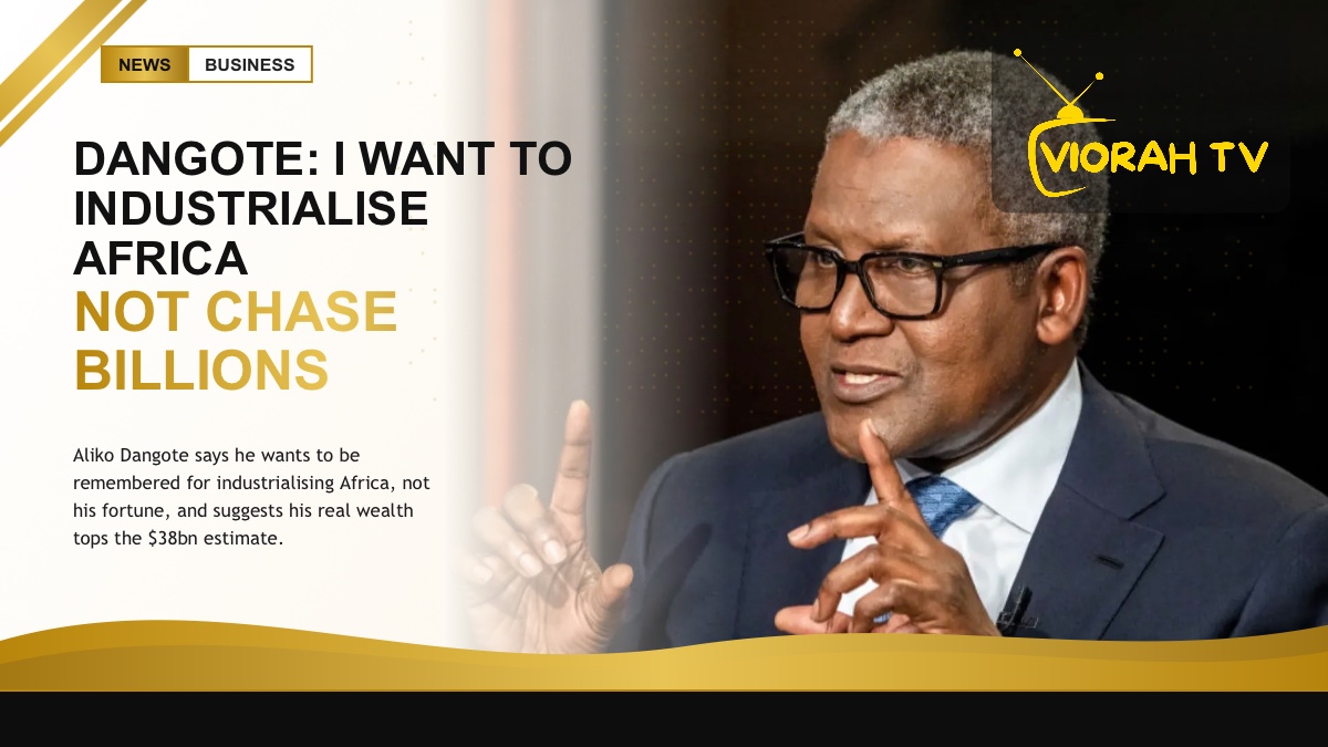 Africa’s richest man Aliko Dangote speaking about his legacy and wealth