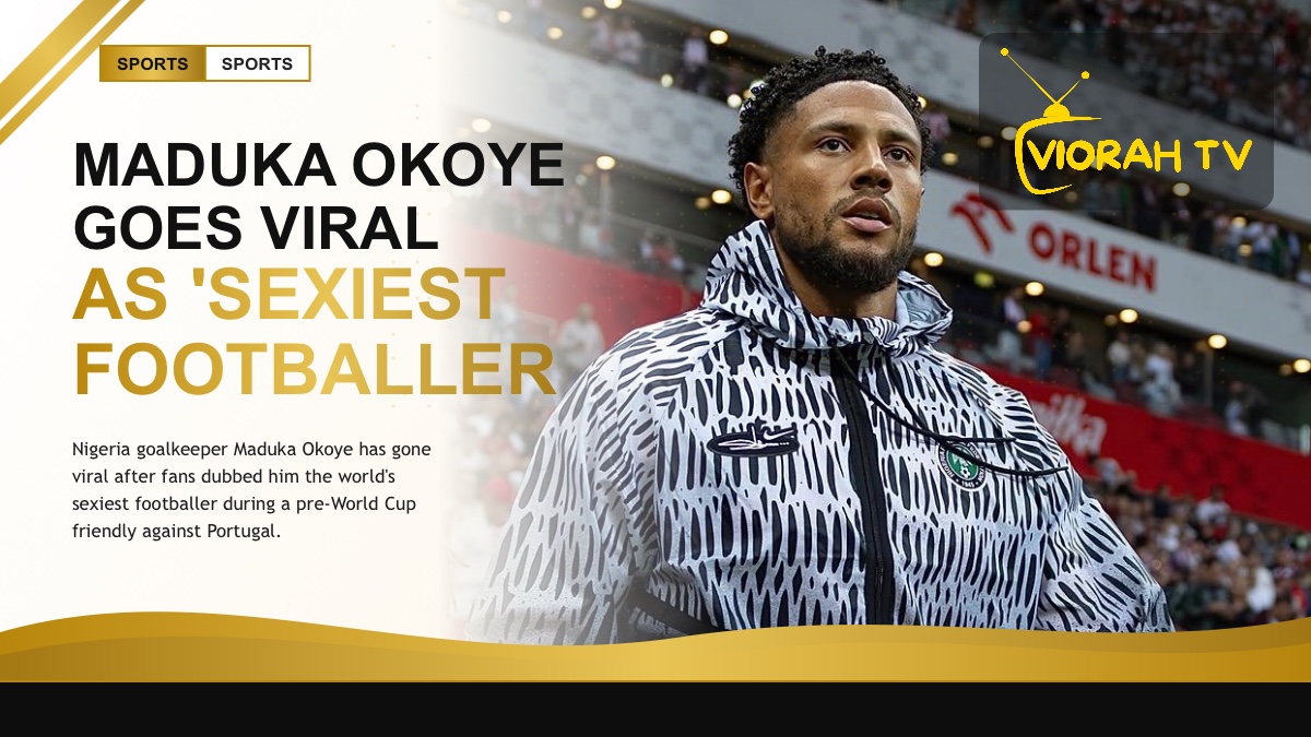 Nigeria goalkeeper Maduka Okoye, who went viral online