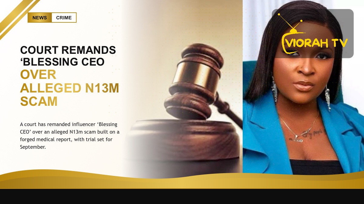 A courtroom gavel as Blessing CEO is remanded over an alleged N13m scam
