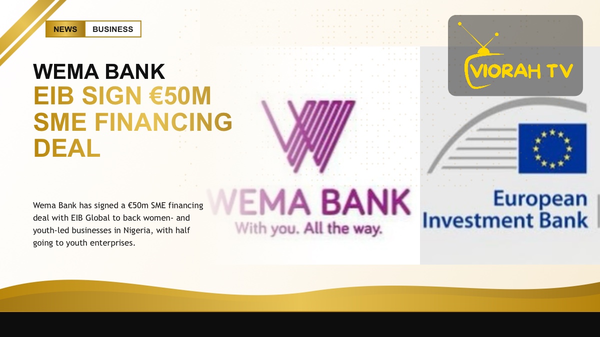 Wema Bank and EIB officials marking a €50m SME financing deal