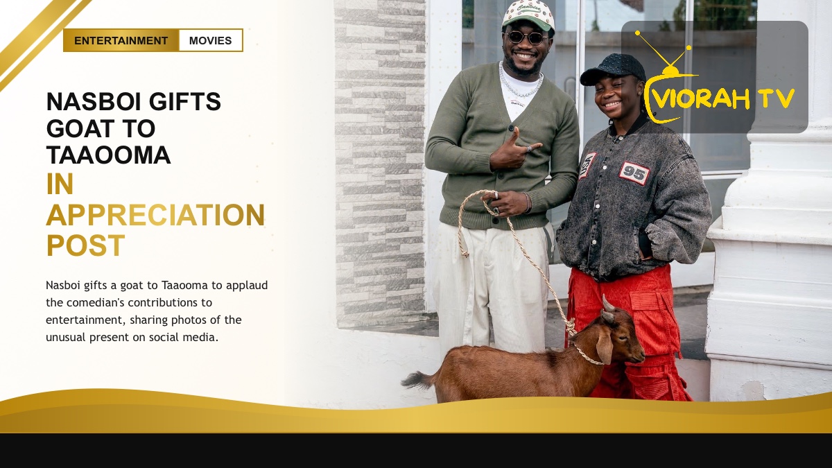 Comedian Nasboi gifts a goat to Taaooma in a social media appreciation post