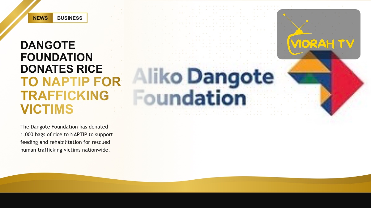 Dangote Foundation rice donation to NAPTIP for trafficking victims