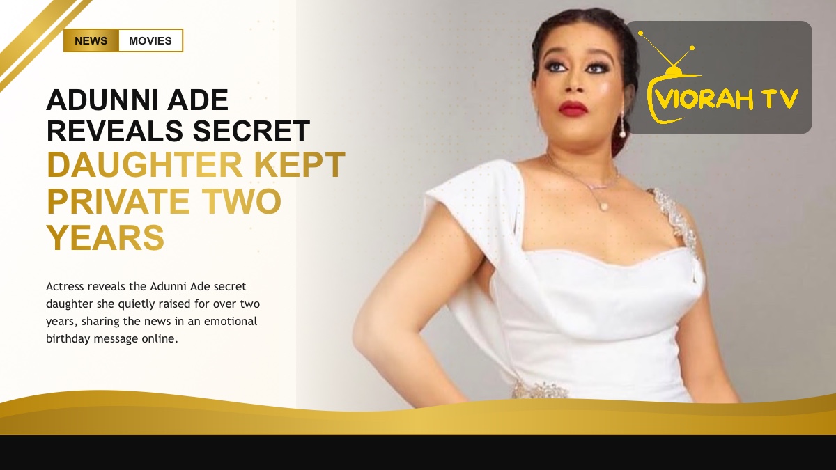 Nollywood actress linked to the Adunni Ade secret daughter announcement on social media